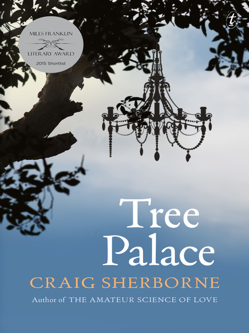 Title details for Tree Palace by Craig Sherborne - Available